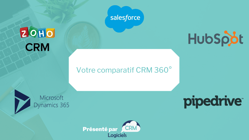 Logiciels CRM Trouvez Le Meilleur Outil CRM Pour Votre Entreprise